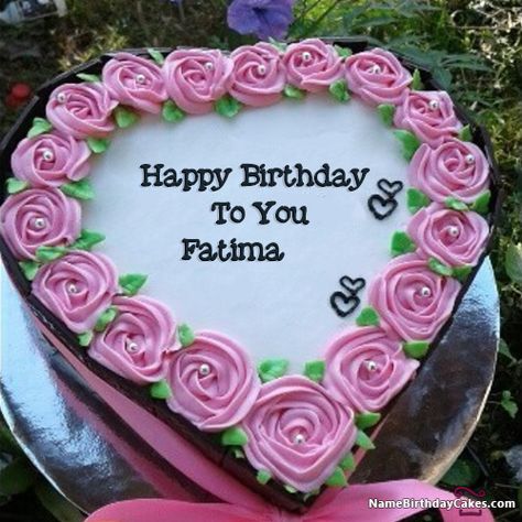 Happy Birthday fatima - Video And Images Birthday Celebration Quotes, Happy Birthday Wishes Sister, Friends Birthday Cake, Birthday Card With Name, Birthday Cake Writing, Birthday Wishes With Name, Unique Birthday Cakes, Cake Kids, Birthday Cake With Flowers