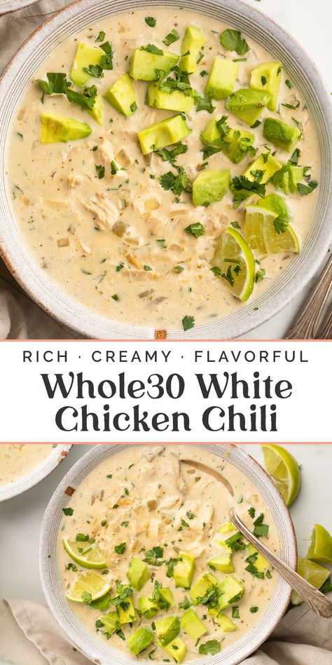 Whole 30 White Chicken Chili Instant Pot, Whole30 Chicken Chili, White Chicken Chili Whole 30 Crock Pot, Gluten And Dairy Free Main Dishes, Paleo Chicken Crockpot Recipes Whole 30, Lactose Free White Chicken Chili, Whole 30 Chicken Chowder Recipe, Easy Healthy White Chicken Chili, Whole Food Chili Recipe