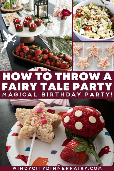 Fairytale Party Theme, Fairy Tale Decor, Fairy Party Food, Fairy Tale Party, Fairytale Birthday Party, Fairytale Food, Fairytale Baby Shower, Enchanted Forest Birthday, Fairytale Birthday