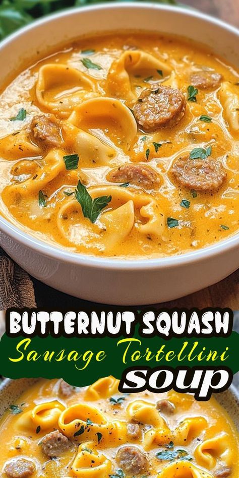 ✨ Ultimate comfort food alert! This creamy Butternut Squash Sausage Tortellini Soup will be your new favorite dinner recipe. 🥣🍂 #CozyDinners #SoupLove #EasyRecipes Butternut Squash Sausage Tortellini Soup, Sausage And Squash Soup, Butternut Squash And Sausage Soup, Sausage Butternut Squash Recipes, Butternut Squash Sausage Recipes, Squash Sausage Soup, Butternut Squash Sausage Soup, Butternut Squash Tortellini, Sausage And Squash