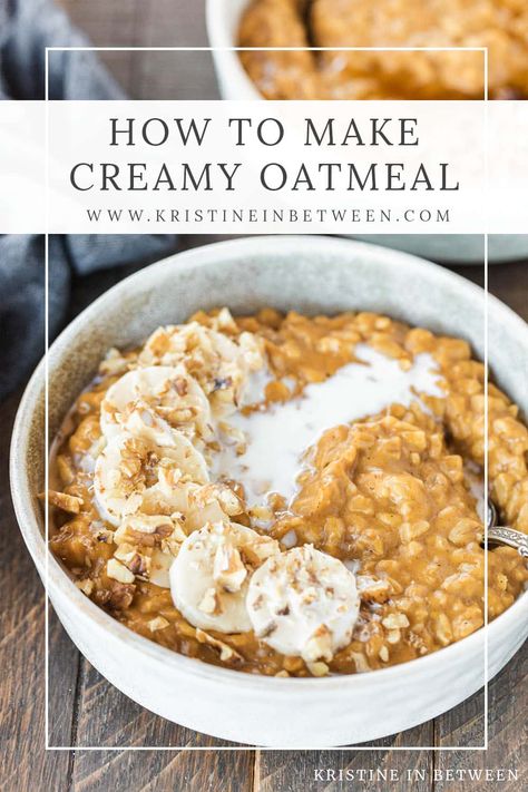 The Ultimate Creamy Oatmeal Creamy Oatmeal Recipes, Loaded Baked Potato Casserole, Creamy Oatmeal, Delicious Oatmeal, Baking Crafts, Porridge Recipes, Oatmeal Recipe, Loaded Baked Potatoes, Best Oatmeal