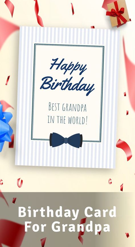 This style of Happy Birthday Greeting Card For Grandfather will surely please your loved one. This is a great gift from a loving grandchild to a beloved grandpa, write amazing words in it and surprise your loved one. Press the edit button and customize the card by writing your best inspirational wishes and telling him how wonderful your grandfather is and how much you appreciate him. #birthday #card #grandpa #template #pdf Birthday Cards For Your Grandfather, Birthday Card Grandfather, Diy Birthday Card For Grandfather, Birthday Cards For Grandfather, Birthday Card Ideas For Grandfather, Cards For Grandfather, Happy Birthday Grandpa Card, Birthday Cards For Grandpa, Birthday Card For Grandfather