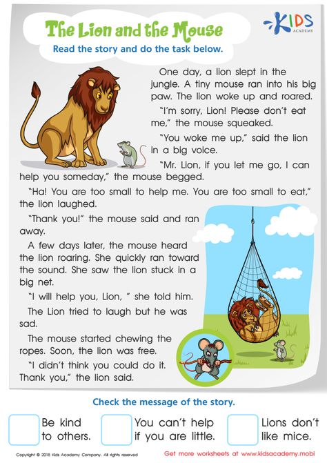 Determine the message of a story with this worksheet. Students will read the timeless tale of The Lion and Mouse and then choose the most likely message in the story. Story For Grade 1, The Lion And The Mouse, Lion Story, Stories With Moral Lessons, First Grade Reading Comprehension, Free Worksheets For Kids, Lion And The Mouse, English Stories For Kids, Reading Comprehension Lessons