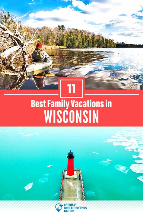 Wisconsin Family Vacations, Wisconsin Getaways, Wisconsin Vacation, Best Family Resorts, Family Vacation Spots, Family Friendly Resorts, Best Vacation Spots, Wisconsin Travel, Best Family Vacations