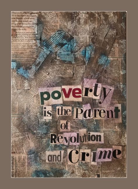 Poverty is the parent of revolution and crime. Poverty Project Ideas, Poster On Poverty, Poverty Slogan, Poverty Drawing Easy, Poverty Illustration Art, Poverty Artwork, Poverty Poster Ideas, Social Issues Project, No Poverty Poster