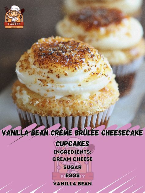 🍮🧁 These Vanilla Bean Crème Br�ûlée Cheesecake Cupcakes are the perfect combo of creamy, crunchy, and delicious! 🎉🔥 #CheesecakeDreams #BrûléeMagic Vanilla Bean Crème Brûlée Cheesecake Cupcakes Ingredients: Cream cheese (16 oz, softened) Sugar (3/4 cup) Eggs (2) Vanilla bean (1, seeds scraped) Heavy cream (1/4 cup) Graham cracker crumbs (1 cup) Butter (1/4 cup, melted) Brown sugar (1/4 cup, for brûlée topping) Instructions: Preheat oven to 325°F (160°C). Line a cupcake pan. Mix graham crack... Creme Brulee Cheesecake, Cheesecake Cupcakes, Daily Recipes, Cupcake Pan, Graham Cracker Crumbs, Graham Cracker, Daily Meals, Heavy Cream, Graham Crackers