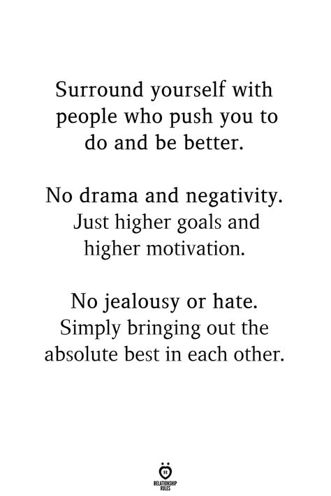 Positive People Quotes, Love Inspiration Quotes, Good People Quotes, Coaching Quotes, Jealousy Quotes, Surround Yourself With People Who, Surround Yourself With People, Wise Sayings, Inspo Quotes