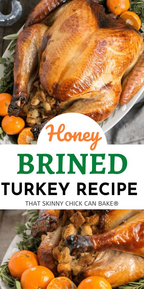 Honey Brined Turkey Recipe - The perfect way to get succulent meat from your holiday turkey. A simple brine mixture does all the work! #holidayrecipe #thanksgiving #turkey #brinedturkey #bestturkeybrine #turkeyrecipe #thatskinnychickcanbake Turkey Brines, Best Turkey Brine, Brine Recipes, Brined Turkey, Dinner 2023, Whole Turkey Recipes, Turkey Brine Recipes, Roast Turkey Recipes, Thanksgiving 2023