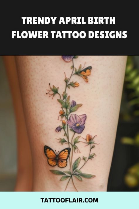 Floral tattoo with butterflies on a leg, showcasing April birth flowers. Birth Flower Tattoo Designs, April Birth Flower Tattoo, Envelope Tattoo, Birth Flower Tattoo Ideas, Sweet Pea Tattoo, Flower Vine Tattoos, Lady Bug Tattoo, April Birth Flower, Flower Tattoo Ideas