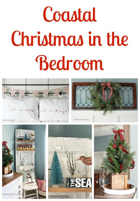 Coastal Christmas in the Bedroom Coastal Christmas Bedroom, Coastal Farmhouse Christmas, Christmas Decir, Coastal Style Decorating, Coastal Christmas Decor, Florida Christmas, Beachy Christmas, Magical Home, Painted Cottage