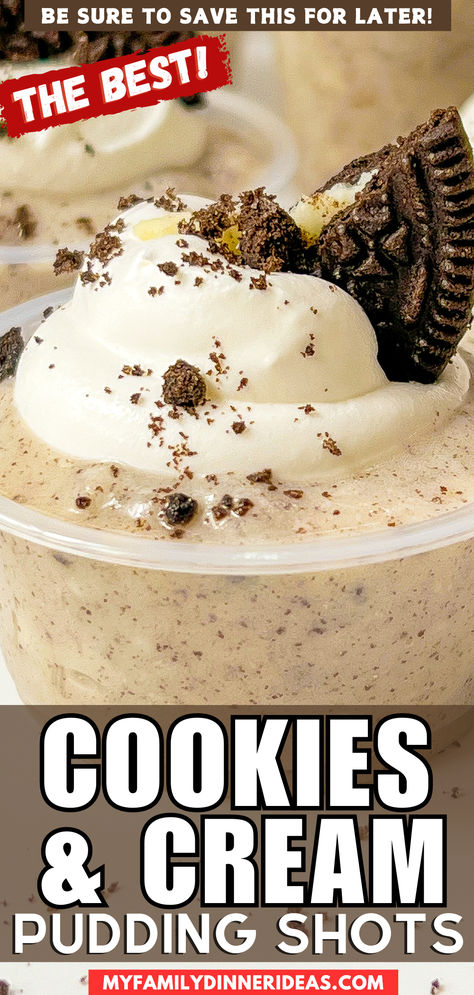 Cookies and Cream Pudding Shots Cookies And Cream Shots, Cookies N Cream Pudding Shots, Cookie Dough Pudding Shots, Cookies And Cream Pudding Shots, How To Make Pudding Shots, Sugar Cookie Pudding Shots, Oreo Pudding Shots, Pudding Shots Alcoholic, Cookies And Cream Pudding