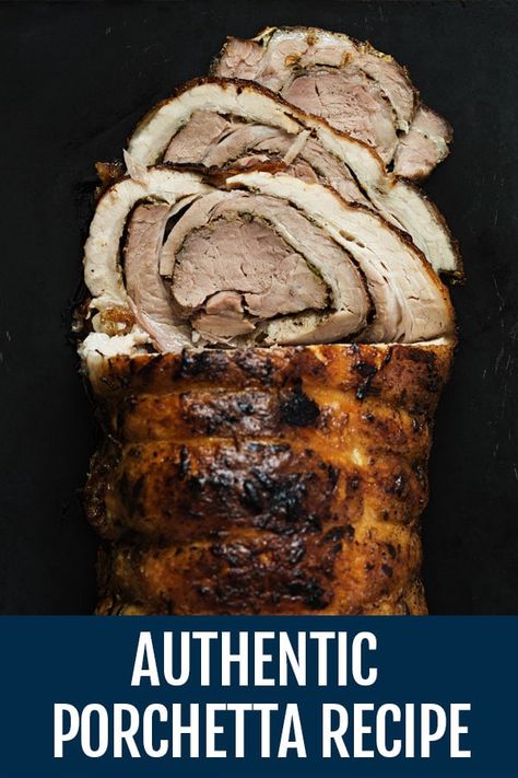 Authentic Porchetta Recipe - Italian Pork Roast via @nonnabox Italian Porchetta Recipe, Porketta Recipe, Porchetta Recipe Italian, Porketta Roast, Italian Pork Roast, Porchetta Roast, Porchetta Recipe, Porchetta Recipes, Italian Pork