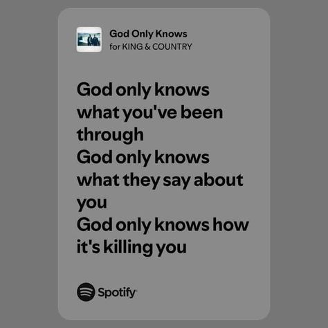 God Only Knows Listen To God, God Only Knows, For King And Country, King And Country, Jesus Loves You, Spotify Song, Jesus Loves, Love You So Much, Love You