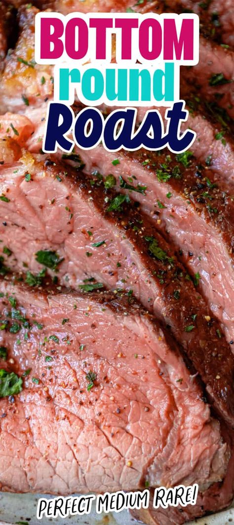 Bottom Round Roast Oven, Bottom Round Steak Recipes, Beef Bottom Round Steak, Top Round Roast Recipe, Bottom Round Roast Recipes, Bottom Round Roast, Bottom Round Steak, Crockpot Roast Recipes, Round Steak Recipes