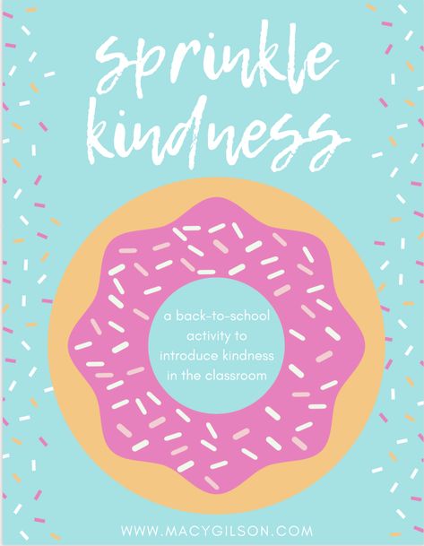 Sprinkle Kindness Activity, Sprinkle Kindness, Books About Kindness, Kindness Activities, Inclusion Classroom, Kids Crafting, Teacher Friends, Character Education, A Classroom