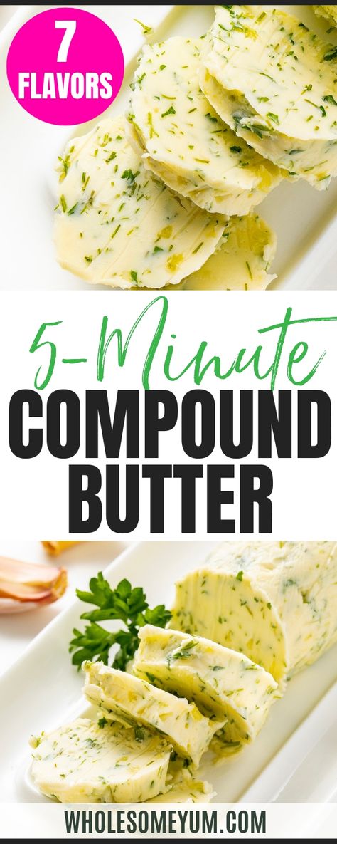 Make my compound butter recipe in just 5 minutes, with 7 flavor options! Use this easy compound butter for steak, veggies, bread, and more. Compound Butter For Steak, Butter For Steak, Butter Compound, Steak Veggies, Halibut Recipe, Butter Recipes Homemade, Compound Butter Recipe, Popular Healthy Recipes, Seasoned Butter