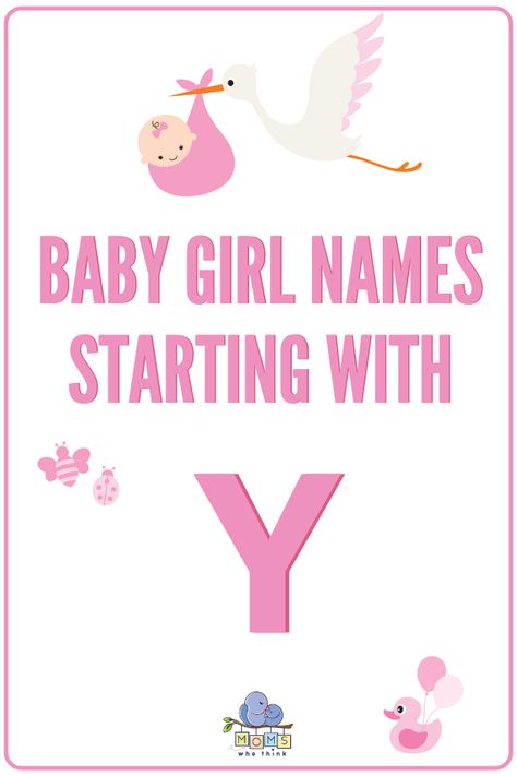 The most detailed list of popular & beautiful baby girl names starting with Y. Discover hundreds of creative names for girls and girl middle names starting with the letter Y along with the meanings and origin of each name! | Moms Who Think E Baby Girl Names, J Baby Girl Names, S Baby Girl Names, L Baby Girl Names, Girl Middle Names, M Baby Girl Names, Different Baby Names, First And Middle Names