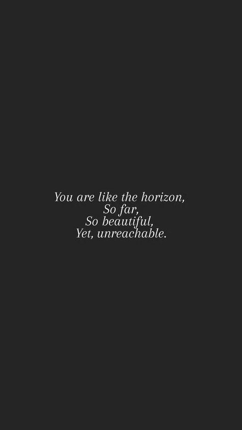 Unreachable Quotes, Unrequited Love Poetry, Unreachable Love, Unrequited Love Quotes, Poetic Quote, Peter Gabriel, Unrequited Love, Thought Quotes, Deep Thought