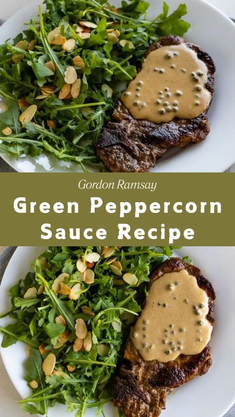 Gordon Ramsay Green Peppercorn Sauce Recipe Green Pepper Corn Sauce For Steak, Green Pepper Sauce Recipe, Green Peppercorn Sauce For Steak, Green Peppercorn Recipes, Green Pepper Steak Recipe, Beef And Green Beans Recipe, Peppercorn Sauce For Steak, Green Pepper Steak, Green Peppercorn Sauce