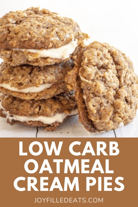 Homemade Oatmeal Cream Pies, Low Carb Oatmeal, Keto Oatmeal, 1000 Calorie, Oatmeal Cream Pies, Low Carb Low Fat Recipes, Homemade Oatmeal, Joy Filled Eats, Oatmeal Cream