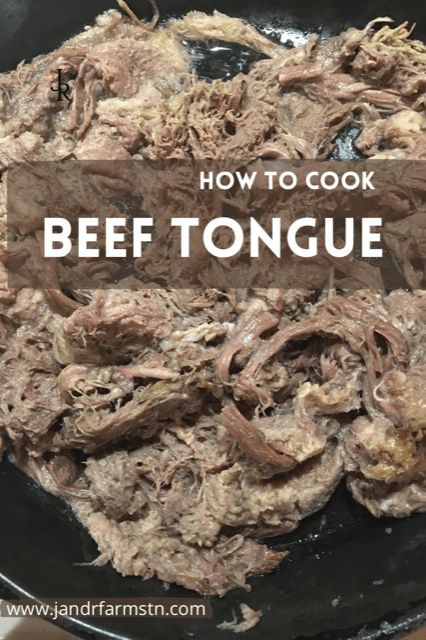 How to Cook Beef Tongue (Easy and Delicious!) - J&R Farms Cow Tongue Recipe Slow Cooker, Beef Tongue Recipes Slow Cooker, Beef Tongue Recipes, Cow Tongue Recipe, Ancestral Kitchen, Beef Tongue Stew, Beef Heart Recipe, Tongue Tacos, Cow Tongue