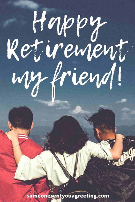 Retirement Quotes For Coworkers, Happy Retirement Quotes, Retirement Sentiments, Retirement Speech, Happy Retirement Wishes, Letter To Best Friend, Message For Brother, Retirement Messages, Retirement Congratulations