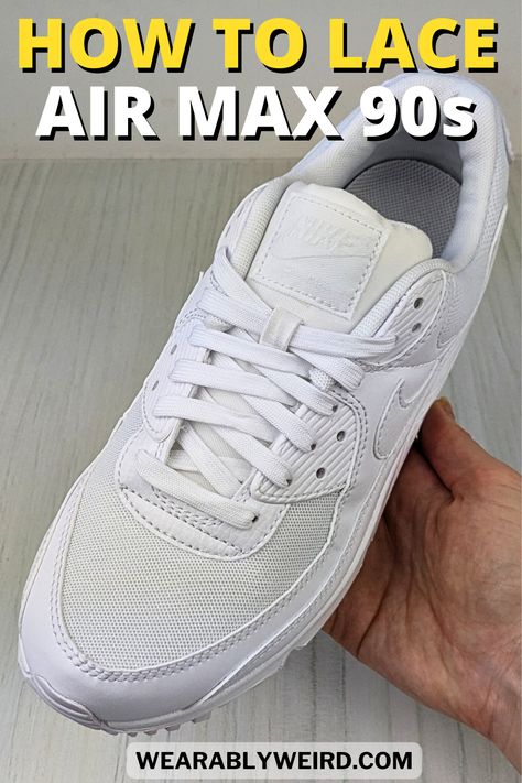 Nike Air Max Shoe Lace Patterns, How To Lace Nike Air Max Shoes, How To Lace Air Max 90, How To Tie Air Max Laces, How To Tie Nike Air Max Laces, Shoe Ties Styles, Shoe Lacing, How To Clean White Shoes, Ways To Lace Shoes