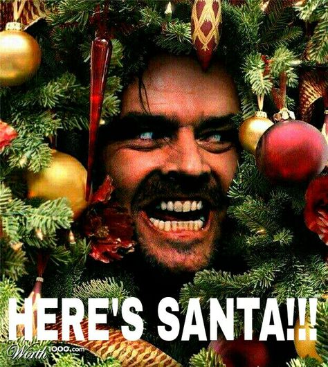 "HERE'S SANTA!!!" (The Shining) Christmas Horror Movies, Scary Christmas, Christmas Horror, Bad Santa, Creepy Christmas, Dark Christmas, Walt Disney Pictures, Very Scary, Black Christmas