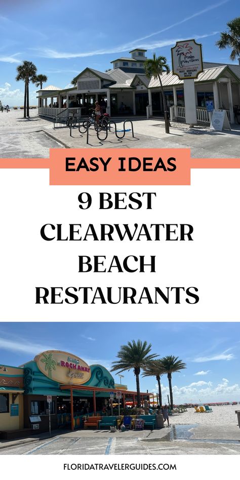 9 Best Clearwater Beach Restaurants To Try Now - 2024 Clearwater Beach Restaurants, Clearwater Restaurants, Beach With Kids, Outdoor Restaurants, Clearwater Beach Florida, Bucket List Travel, Restaurants To Try, Seafood Restaurants, Breakfast Restaurants