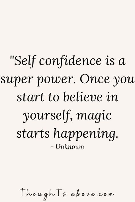 Self confidence is key. hope quotes | life | motivation quotes | positive | self help | motivational words | mindfulness | self care | self live | inspirational words motivation | goals | motivational quotes | motivation for life | success | self love quote | getting motivated in life | how to self love | how to motivate yourself in life | quotes about life | inspire quotes about life | true life quotes | Confidence Quotes For Women, Live Quotes For Him, Believe In Yourself Quotes, How To Believe, Now Quotes, Motivation Positive, 15th Quotes, Self Confidence Quotes, Confidence Quotes