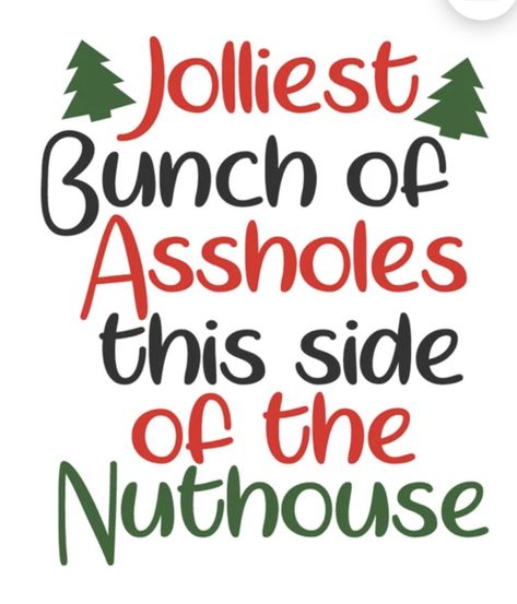 Home Of The Jolliest Bunch Svg, Christmas Quotes And Sayings, Christmas Vacation Movie, Jolliest Bunch, Christmas Vacation, Christmas Quotes, Just Me, Template Printable, Cute Designs