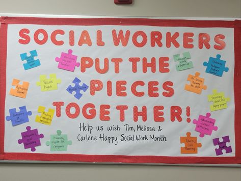 Social Work Month bulletin board with puzzle theme for hospice social workers. Social Work Door Decorations, Social Work Month Ideas, Social Work Appreciation Ideas, Social Worker Bulletin Board Ideas, Social Worker Appreciation Ideas, Social Work Bulletin Board, Social Work Bulletin Board Ideas, Nursing Home Bulletin Board Ideas, Social Work Month Appreciation