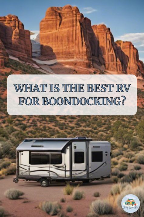 Ever dreamt of waking up to untouched wilderness right outside your RV door? 🚐✨ Boondocking could be your next adventure! But what's the best RV for it? Dive into our guide to find the perfect home-on-wheels for off-grid living. Ready to embrace the freedom? How do you plan to explore the wild? 🌲🌅 #rvingknowhow #boondocking #RVlife #adventuretravel #offgridliving Boondocking Rv, Luxury Fifth Wheel, Rv Refrigerator, Rv Battery, Pop Up Trailer, Rv Door, Rv Types, Dry Camping, Class A Motorhomes