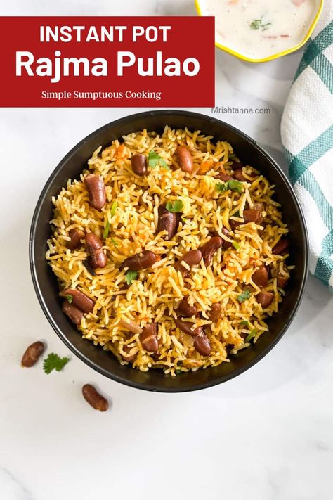 Rajma Rice, Kidney Beans And Rice, Low Carb Instant Pot Recipes, Rice Dishes Easy, Recipe Instant Pot, Punjabi Cuisine, Vegan Instant Pot Recipes, Rice Varieties, Vegan Entree