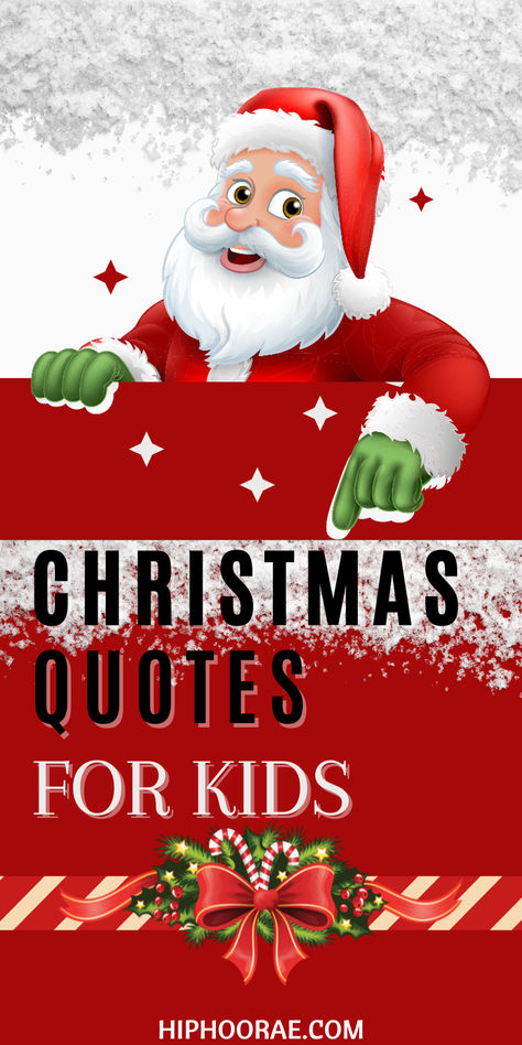 Christmas quotes kids will love Christmas Tradition Quotes, Santa Quotes Magic, Christmas Quotes Family For Kids, Santa Quotes For Kids, Magic Of Christmas Quotes, Kids Christmas Quotes, Christmas Magic Quotes, Kids Christmas Poems, Christmas Cheer Quotes