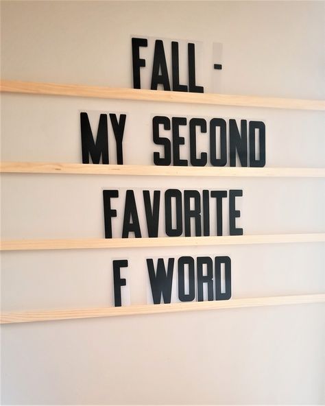 DIY Giant Changeable Letter Board Letter Board Ledge, Wall Letter Board Quotes, Letter Sign Ideas, Giant Letter Board, Letter Ledge Quotes, Wall Letter Board, Diy Letter Board, Winky Face, Letterboard Signs