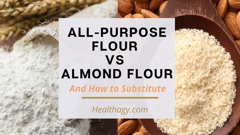 Almond Flour Substitute, All Purpose Flour Recipes, Wheat Flour Recipes, Make Almond Flour, Keto Flour, Almond Benefits, Against All Grain, Flour Substitute, Baking With Almond Flour