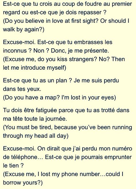 French pick up lines Flirty French Phrases, How To Flirt In French, French Flirting Phrases, Flirting In French, Flirt In French, Pick Up Lines In Spanish, French Flirting, Romantic French Quotes, French Pick Up Lines