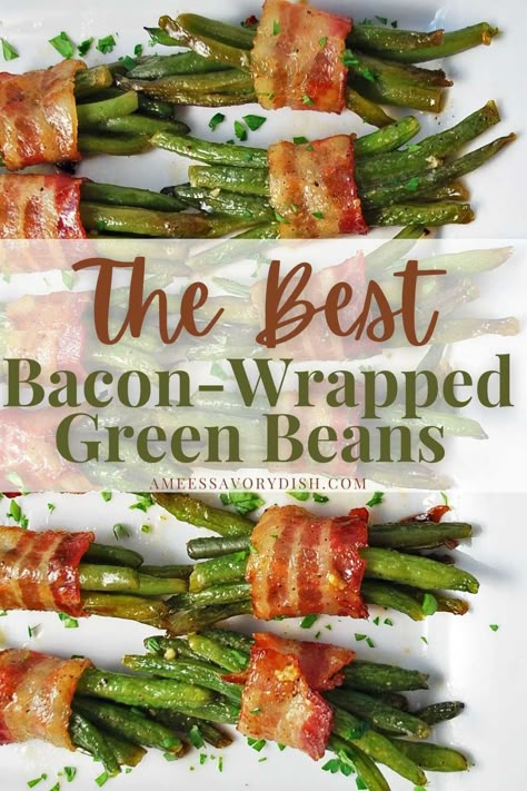 Green Bean Roll Ups With Bacon, Green Bean Bundles Bacon Wrapped, Green Bean Bundles, Bacon Wrapped Green Beans, Making Bacon, Green Beans Side Dish, Green Beans With Bacon, Brown Sugar Glaze, Best Bacon