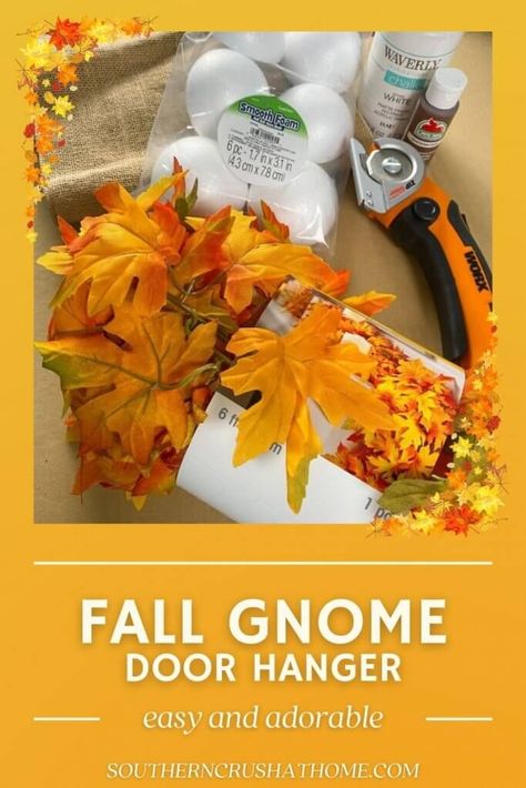 fall leaves and gnome door hanger supplies Fall Leaf Gnome Door Hanger, Fall Gnome Door Hanger Diy, Gnome Door Hanger Diy, Fall Gnome Door Hanger, Fall Gnome Wreath, Gnome Door Hanger, Diy Fall Ideas, Bricolage Halloween, Disney Alphabet