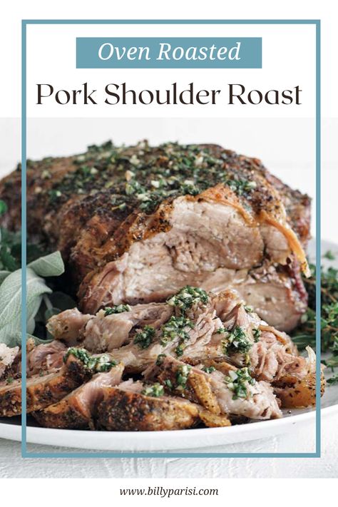 This oven roasted pork shoulder roast is so tender and tasty. It is roasted to golden brown and served with a herbacious garlic sauce. You will love the delicious flavor of this pork roast and how easy it is to roast in the oven. Pork is the perfect choice when you are entertaining a crowd. Perfect Pork Roast In Oven, Pork Picnic Shoulder Recipes Oven, Pork Roast In Oven With Vegetables, Italian Pork Shoulder Recipes, Shoulder Pork Roast Oven, Recipe For Pork Shoulder Roast, Stuffed Pork Roast In Oven, Slow Roast Pork Shoulder, Recipes For Pork Shoulder Roast