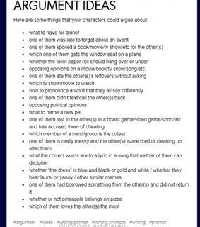 How To Write An Argument, Reasons For Arguments Writing, Cool Plot Ideas, How To Write An Argument In A Story, Argument Starters Writing, Otp Question List, Argument Dialogue Prompts, Heated Argument Prompts, Argument Prompts