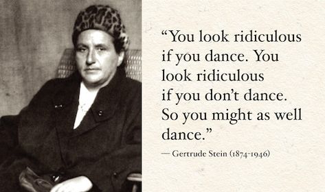 Gertrude Stein quote Absurd Quotes, Gertrude Stein Quotes, Life Quotations, Lux Aeterna, Silly String, Gertrude Jekyll, Bookish Quotes, Gertrude Stein, Paris Interiors