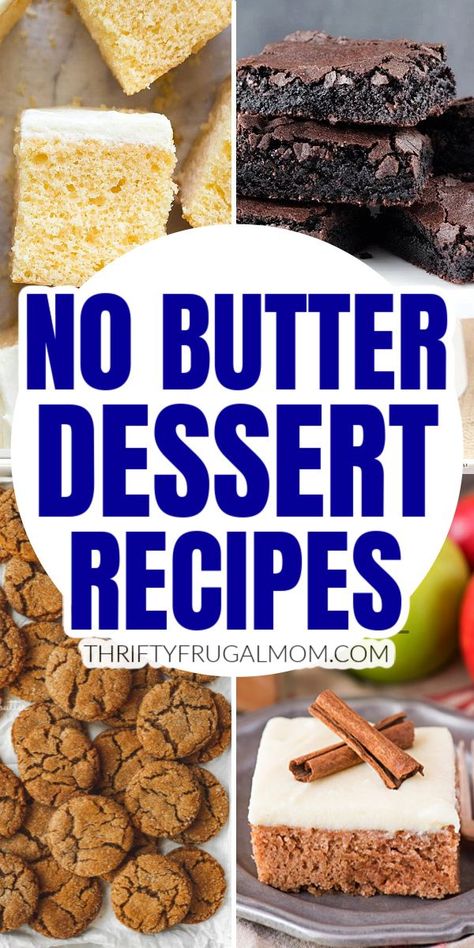 Butter Less Cookies, No Butter Easy Desserts, Dessert Recipes For School, Simple Dessert Recipes No Butter, Butter Less Desserts, Easy Baking Recipes Without Butter, Brownies Without Butter Recipes, Desserts Made Without Butter, Brownies Recipe Homemade No Butter