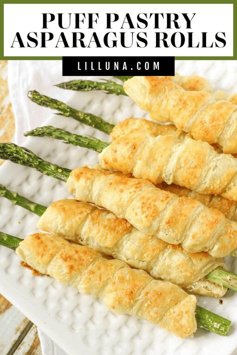 Asparagus Rolls wrapped in Puff Pastry, filled with cream cheese and topped with parmesan. So simple and delicious, it's the perfect side for any meal. #asparagusrolls #asparaguswrappedrolls #asparagus #creamcheese #parmesanasparagus Asparagus Philo Dough, Asparagus Recipes Baked Puff Pastry, Bacon And Puff Pastry Wrapped Asparagus, Ham And Asparagus Roll Ups, Asparagus Appetizer Recipes, Pastry Wrapped Asparagus, Puff Pastry Asparagus, Puffy Pastry, Philo Dough