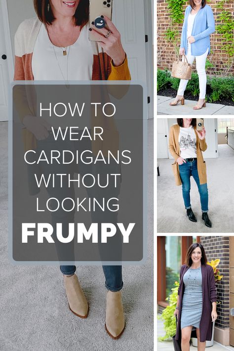 Do you struggle with how to wear cardigans without looking frumpy? Then this post is for you! I’ve been trying to determine what makes some cardigans look cute and others look frumpy, and here are my best tips! (With Pictures!) #fashion #fightthefrump #fashiontips Cardigans Over Dresses, What To Wear With Cardigans, Tops To Wear Under Cardigans, Shirts To Wear Under Cardigans, How To Wear Cardigans Ideas, Cardigans For Dresses, How To Wear A Cardigan, How To Style Cardigans, Casual Cardigan Outfits