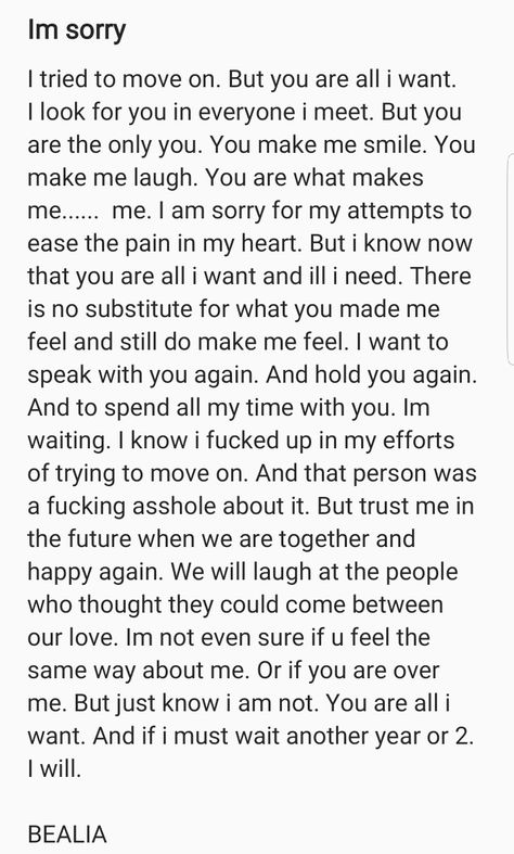 This is for you B... idk if your reading this or not. But im sorry. Please forgive me. Im Sorry For Loving You Quotes, I'm Sorry Paragraphs For Her, Im Sorry Breakup Quotes, Breakup Apologies, Im Sorry Paragraph, Sorry Lines For Him, Paragraphs For Him After Breakup, Please Forgive Me Quotes For Him, Forgive Me Messages For Him