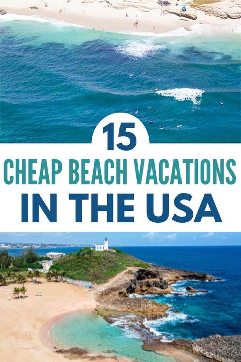 Beaches To Visit In The Us, Cheap Vacation Ideas Usa, Inexpensive Vacation Ideas, Cheap Beach Vacations Usa, Budget Beach Vacation, Inexpensive Beach Vacations, Best Beaches In The Us, Cheap Vacation Ideas, Family Beach Vacations