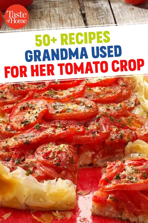 Heritage Tomatoes Recipe, Fresh Tomato Recipes Lunches, Casseroles With Fresh Tomatoes, Too Many Tomatoes Recipes For, Recipes For Extra Tomatoes, Tomatoes From Garden Recipes, Tomato Ideas Dinners, Use Fresh Tomatoes, Uses For Garden Tomatoes