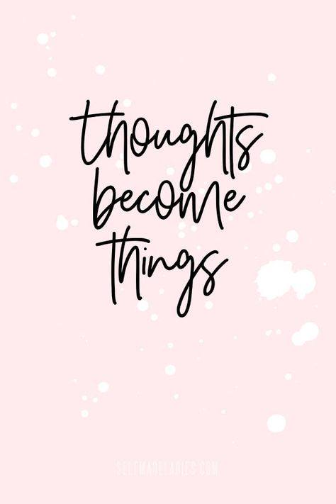 Thoughts Become Things, The Secret (book), Law Of Attraction Money, Attraction Quotes, Baby Massage, Law Of Attraction Tips, Secret Law Of Attraction, Manifestation Law Of Attraction, Law Of Attraction Affirmations